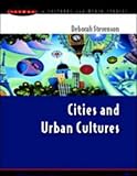 Cities and Urban Cultures (Issues in Cultural and Media Studies) Deborah Stevenson