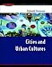 Cities and Urban Cultures (Issues in Cultural and Media Studies)