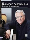 The Randy Newman Guitar Songbook: Guitar Songbook Edition (Guitar-Tab Edition)