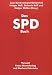 Stefanie Brill und Holger M�ller Holger No� �Das SPD-Buch. Organisation, Geschichte und Personen im �berblick.�