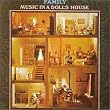 Music in a Dolls House