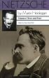 Nietzsche: Vols. 3 and 4 (Vol. 3: The Will to Power as Knowledge and as Metaphysics; Vol. 4: Nihilism)