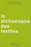 Le dictionnaire des textiles
