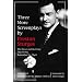 Three More Screenplays by Preston Sturges: The Power and the Glory, Easy Living, and Remember the Night