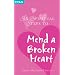 Six Spiritual Steps to Mend a Broken Heart