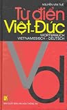 Vietnamesisch Deutsch Wörterbuch /Tu dien Viet-Duc: 50.000 Stichwörter