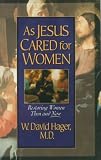 Cover of As Jesus Cared For Women Cover of As Jesus Cared For Women