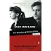 Her Husband: Ted Hughes and Sylvia Plath--A Marriage