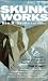 Skunk Works