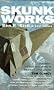 Skunk Works