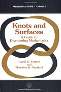 Knots and Surfaces: A Guide to Discovering Mathematics (Mathematical World, Vol. 6) (Mathematical World)