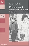 L'homme qui aimait les femmes : Cin�roman