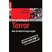 Verschlu�sache Terror: Wer die Welt mit Angst regiert