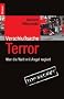 Verschlu�sache Terror: Wer die Welt mit Angst regiert