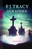 Der K&ouml;der - P. J. Tracy