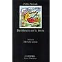 Residencia en la tierra (COLECCION LETRAS HISPANICAS) (Spanish Edition)