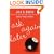Ask Again Later: A Novel