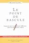 POINT DE BASCULE -LE
