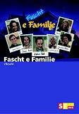 Fascht e Familie - s'Bescht - Walter Andreas M�ller