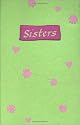 Sisters: A Blue Mountain Arts Collection About One Of Life's Most Special Relationships