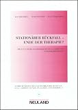 Station&auml;rer R&uuml;ckfall, Ende der Therapie? - Joachim K&ouml;rkel, Mario Wernado, Ralph Wohlfarth
