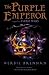 The Purple Emperor: Faerie Wars II