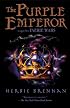 The Purple Emperor : Faerie Wars II