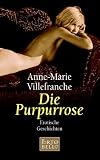 Bücher : Die Purpurrose: Erotische Geschichten