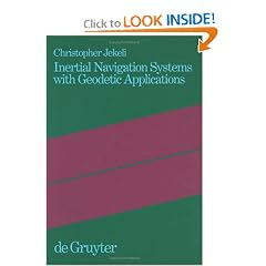 Inertial Navigation Systems With Geodetic Applications