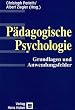 P�dagogische Psychologie: Grundlagen und Anwendungsfelder