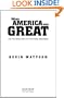 When America Was Great: The Fighting Faith of Liberalism in Post-War America