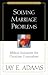 Solving Marriage Problems