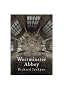 Westminster Abbey: A thousand years of national pageantry (Wonders of the World)