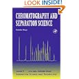 Chromatography and Separation Science (SST) (Separation Science and Technology) by  Satinder Ahuja