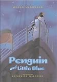 Penguin and Little Blue