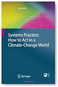 Systems Practice: How to Act in a Climate Change World
