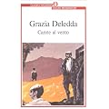 Canne Al Vento (Oscar Classici Moderni)