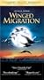 Winged Migration [VHS]
