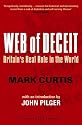 The Web of Deceit: Britain's Real Role in the World