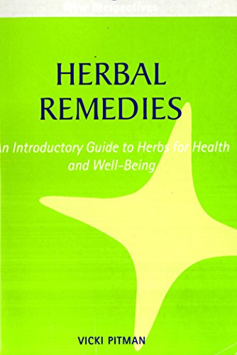 Herbal Remedies: An Introductory Guide to Herbs for Health and Well-Being