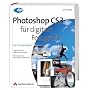 Photoshop CS3 f�r digitale Fotografie: Der Top-Bes&hellip von Scott Kelby