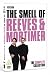 Smell Of Reeves And Mortimer - Complete Collection [DVD]