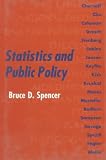 Statistics and Public Policy