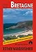  : Bretagne: "Land am Meer". 50 ausgew&auml;hlte Tageswanderungen an der K&uuml;ste und im Landesinneren der Bretagne: "Land am Meer". 50 ausgew&auml;hlte ... der K&uuml;ste und im Landesinneren der Bretagne