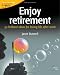 Enjoy Retirement: 52 Brilliant Ideas for Loving Life After Work