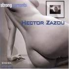 Strong Currents by Hector Zazou