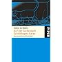 Auf der Suche nach Schr�dingers Katze. Quantenphysik und Wirklichkeit.