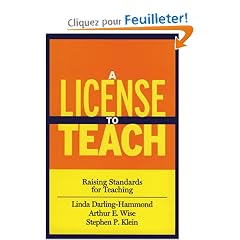 A License to Teach: Raising Standards for Teaching