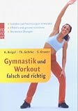 Produkt-Bild: Gymnastik und Workout falsch und richtig