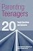 Search : Parenting Teenagers: 20 Tough Questions and Answers